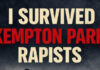 Kempton Rapists Survivor Speaks – Men Who Allegedly Raped Her Later Found Her Home And Left Her For Dead