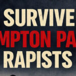 Kempton Rapists Survivor Speaks – Men Who Allegedly Raped Her Later Found Her Home And Left Her For Dead